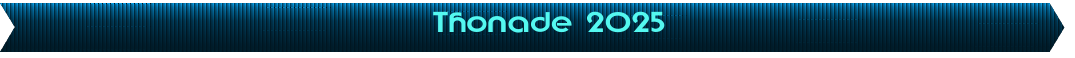 Thonade 2025