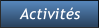 Activits Activits
